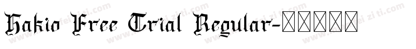 Hakio Free Trial Regular字体转换